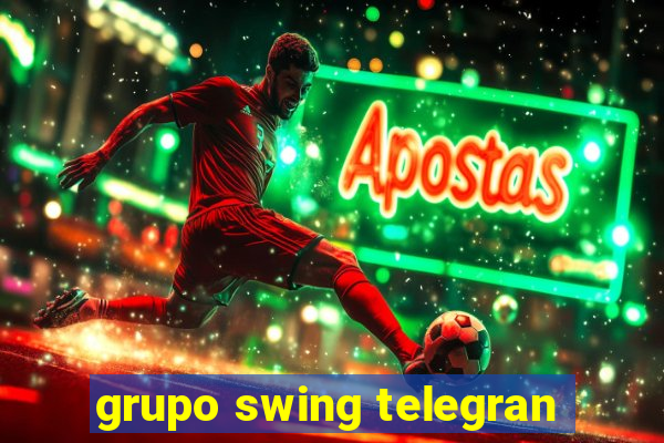 grupo swing telegran